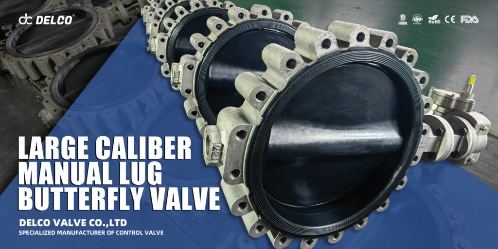 Building Resilient Water Grids with the DELCO MANUAL BUTTERFLY VALVE