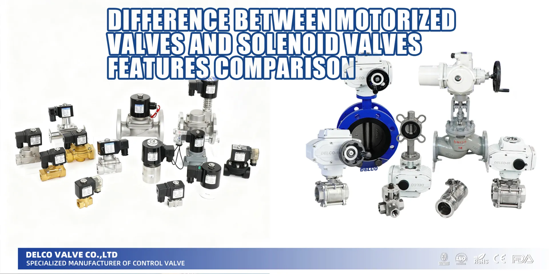 Diferencias entre válvulas motorizadas y válvulas solenoides: Comparación de características
