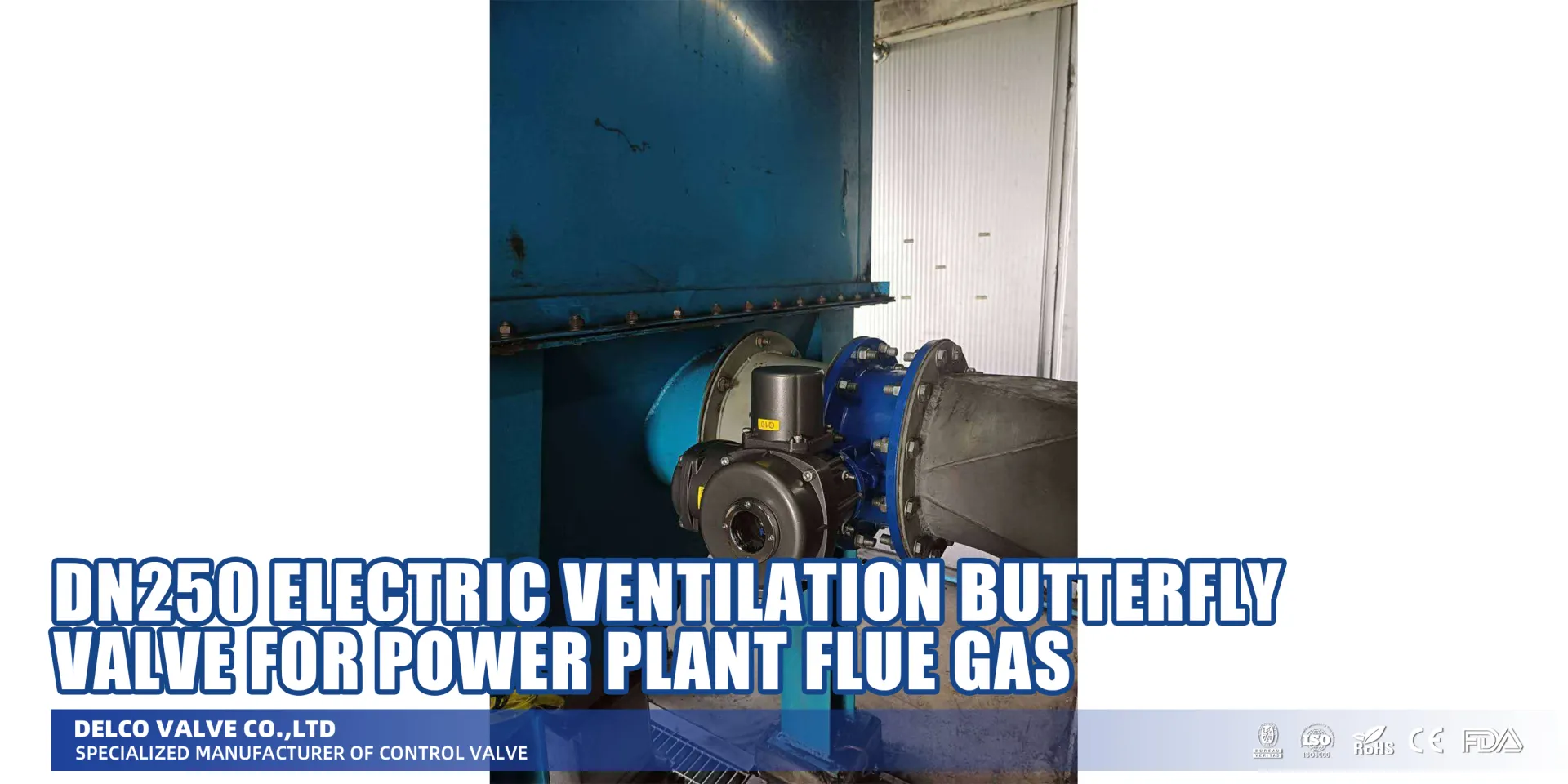 DN250-Electric-Ventilation-Butterfly-Valve-for-Power-Plant-Flue-Gas