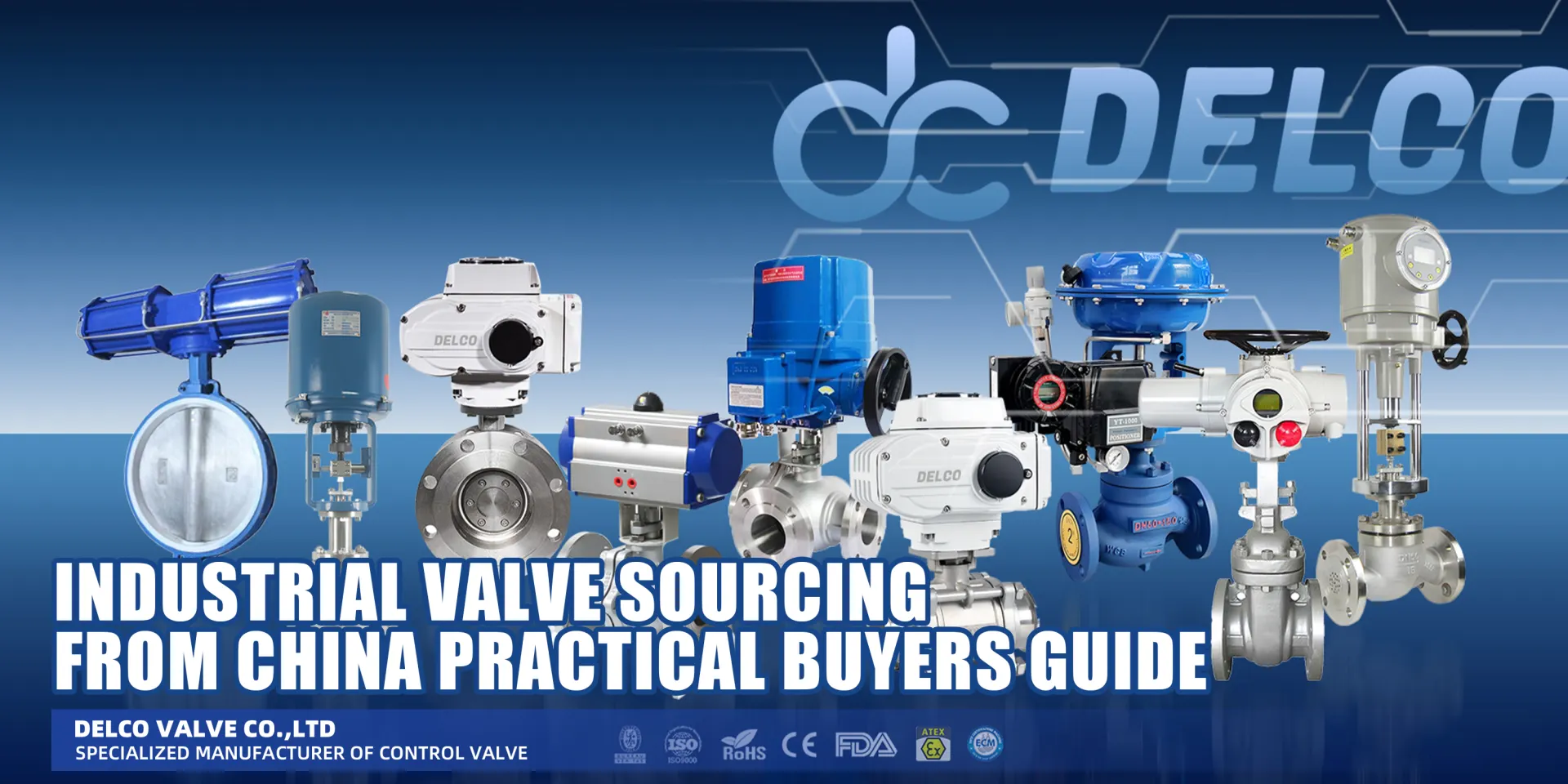 Industrial-Valve-Sourcing-from-China-Practical-Buyers-Guide